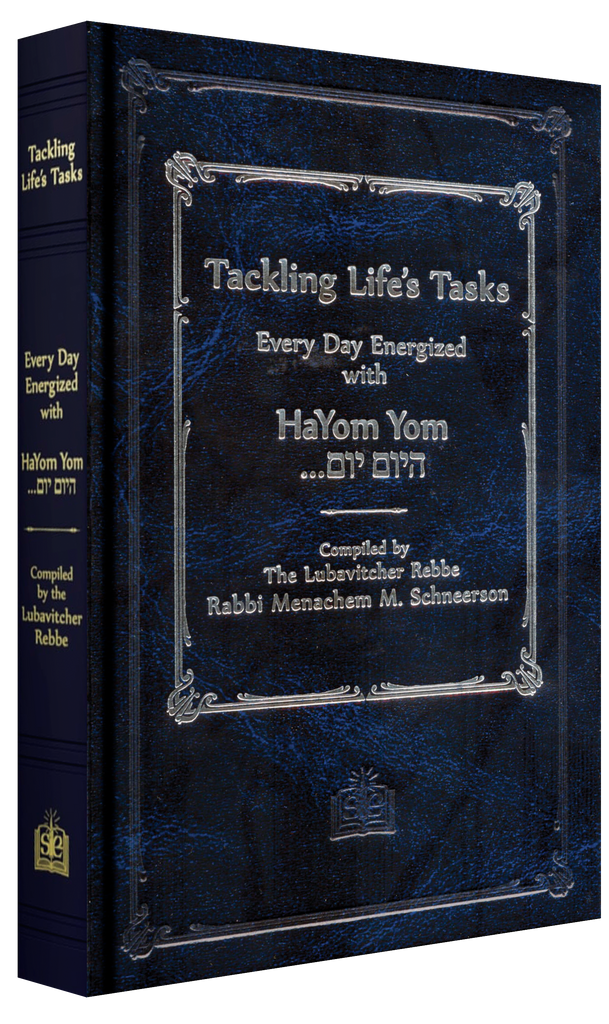 Tackling Life's Tasks (Hayom Yom) - Large Edition