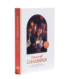 Dawn of Chassidus Vol. 1
