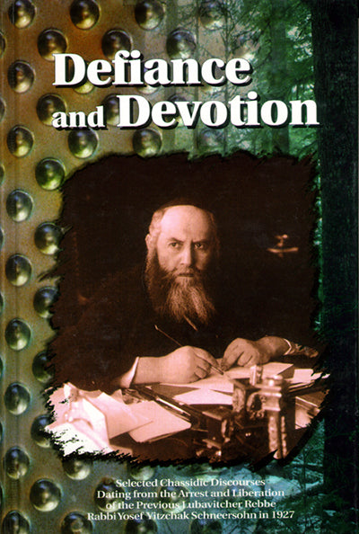 Defiance and Devotion