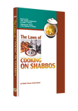 The Laws of Cooking on Shabbos