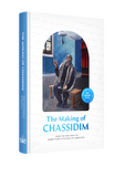 The Making of Chassidim