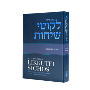 Selections From Likkutei Sichos, Volume 1 (Bereishis)