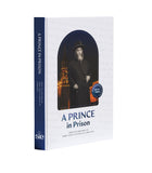 A Prince in Prison