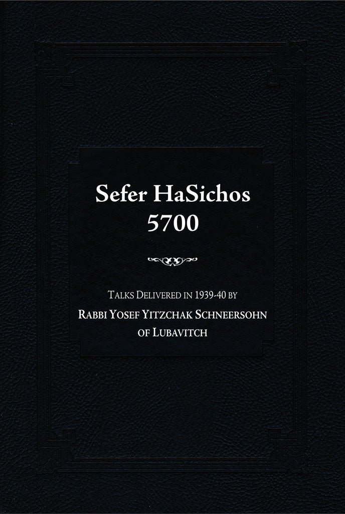 Sefer HaSichos 5700: The Sichos of (5700: 1939-1940)