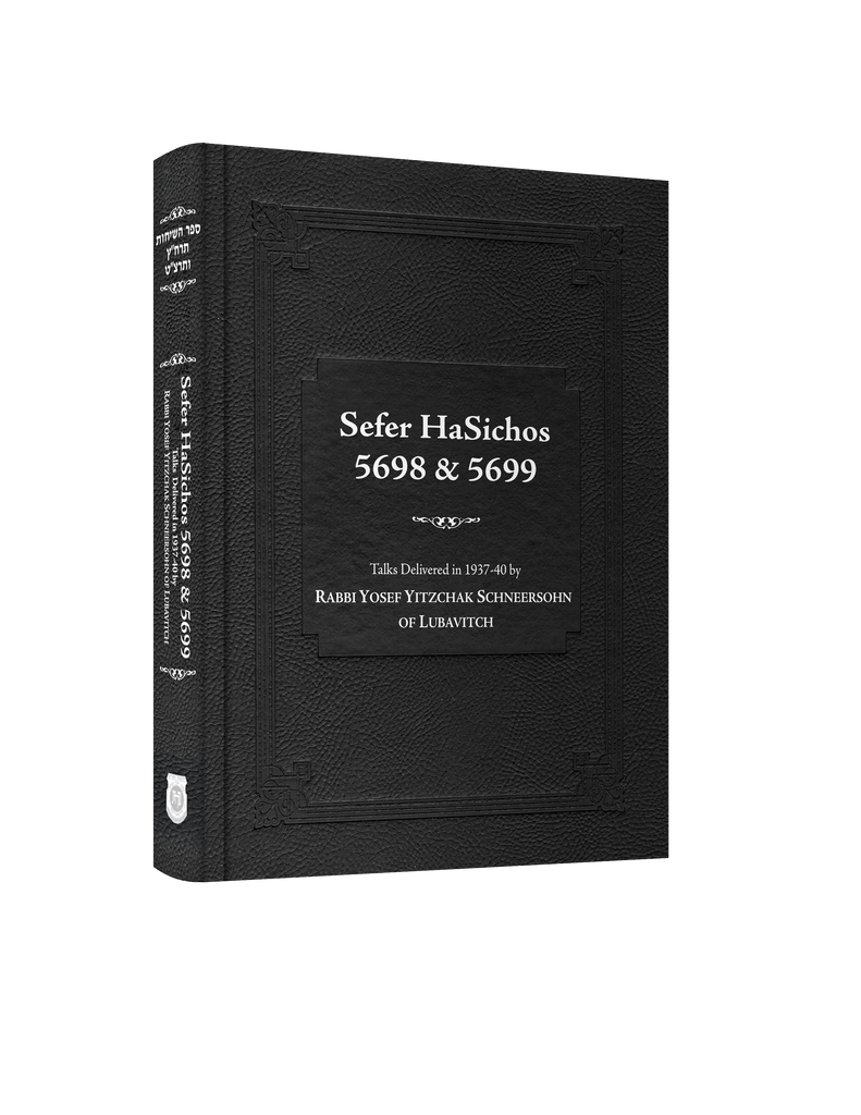 Sefer HaSichos 5698 & 5699: The Sichos of (5698-5699, 1937-1939)