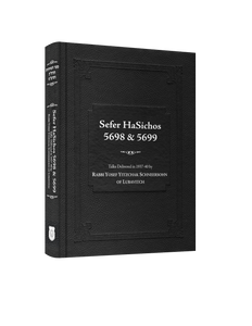Sefer HaSichos 5698 & 5699: The Sichos of (5698-5699, 1937-1939)