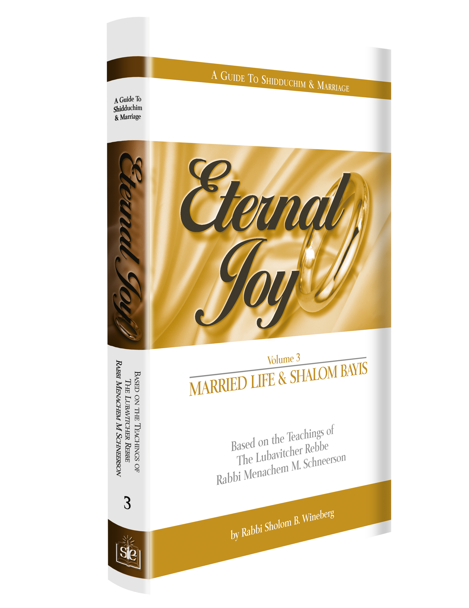 Eternal Joy Vol. 3 (Married Life and Shalom Bayis)