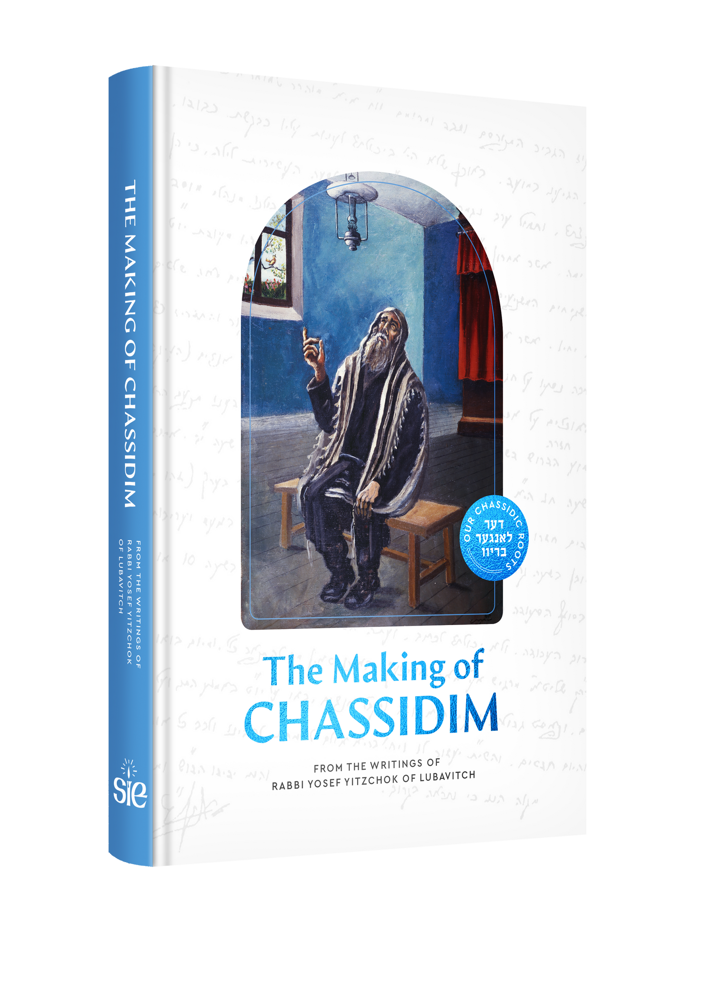 The Making of Chassidim